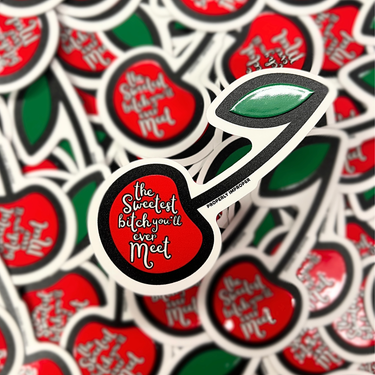 Sweetest Bitch You'll Ever Meet - Raised Waterproof Sticker - ShopSpoiled