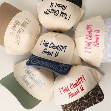 I TOLD CHATGPT ABOUT U Trucker Hat - ShopSpoiled