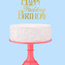 Birthday Cake Topper - ShopSpoiled