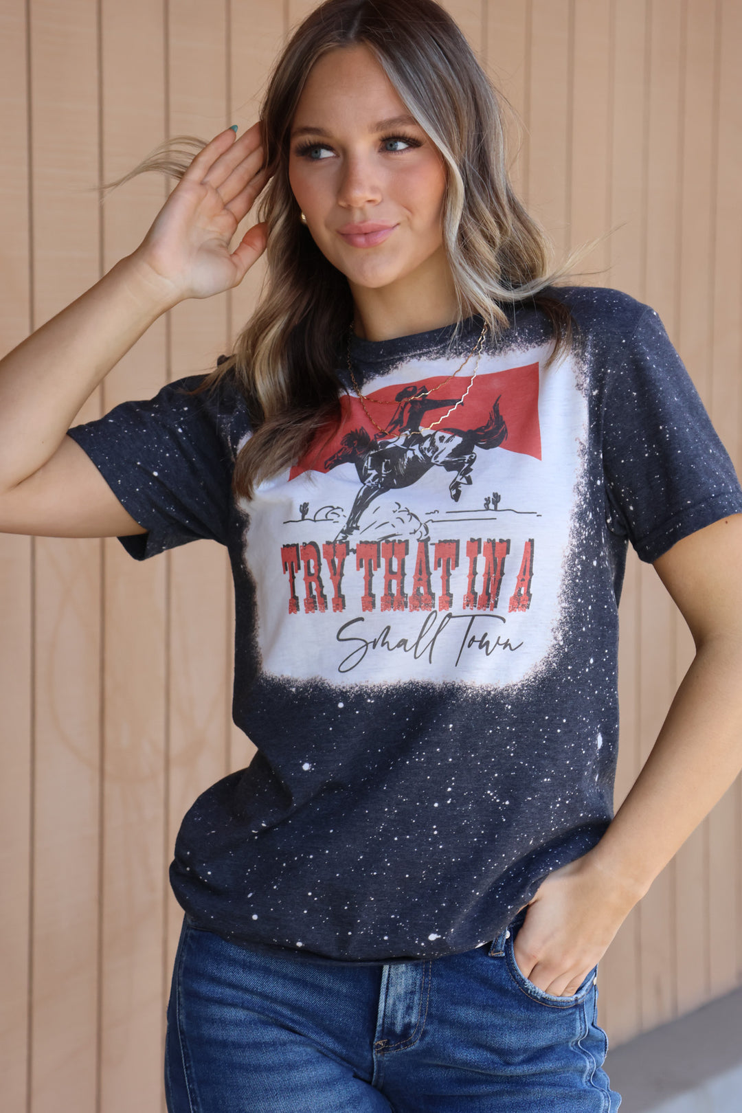 Try That in A Small Town Bleached Graphic Tee - ShopSpoiled