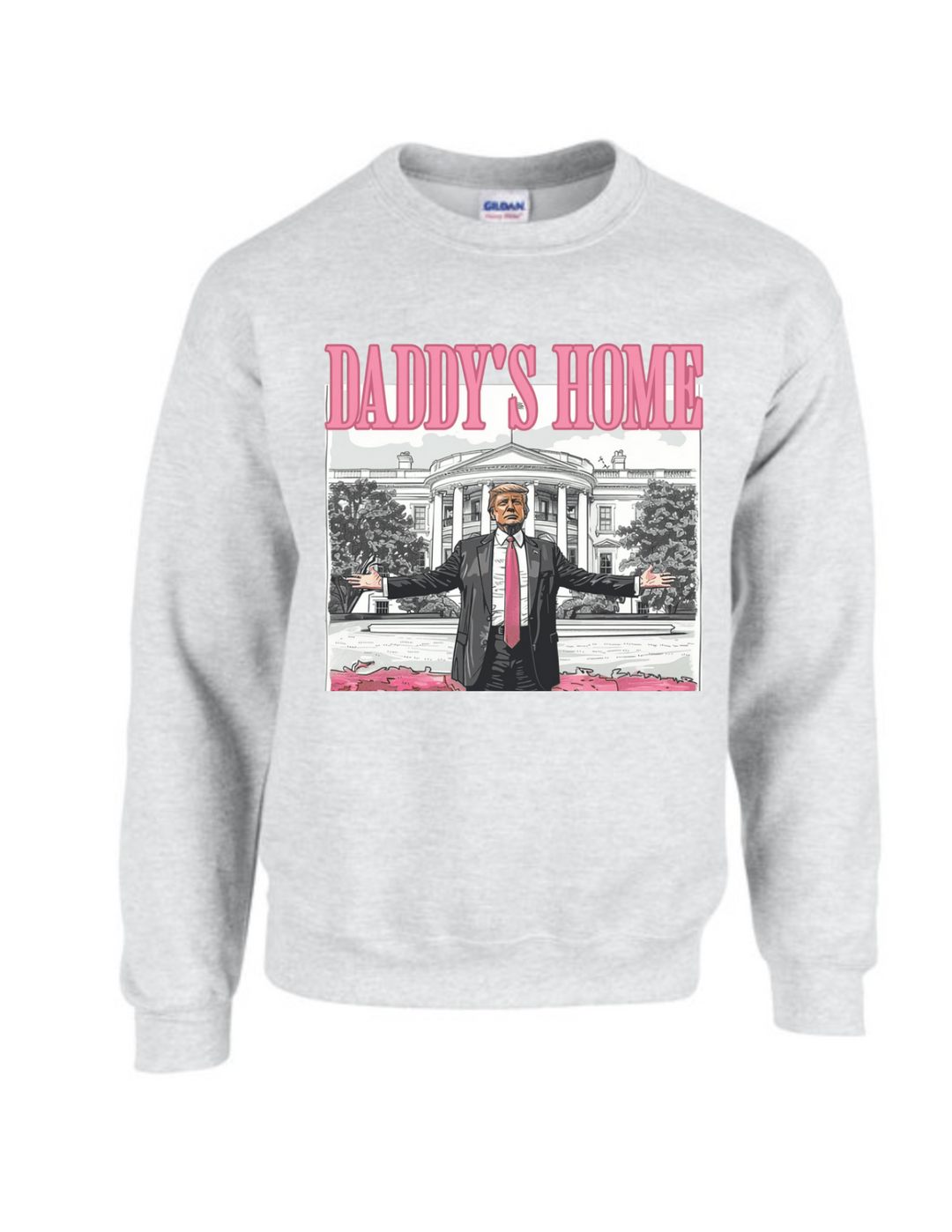 **PREORDER**Daddy’s Home Sweatshirt - ShopSpoiled