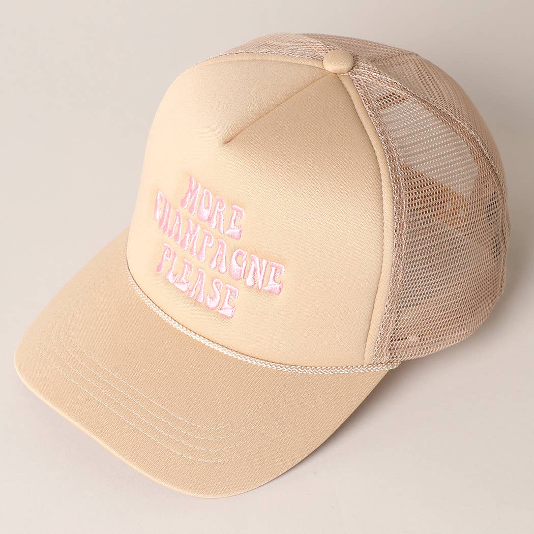 More Champagne Please Embroidered Trucker Cap - ShopSpoiled