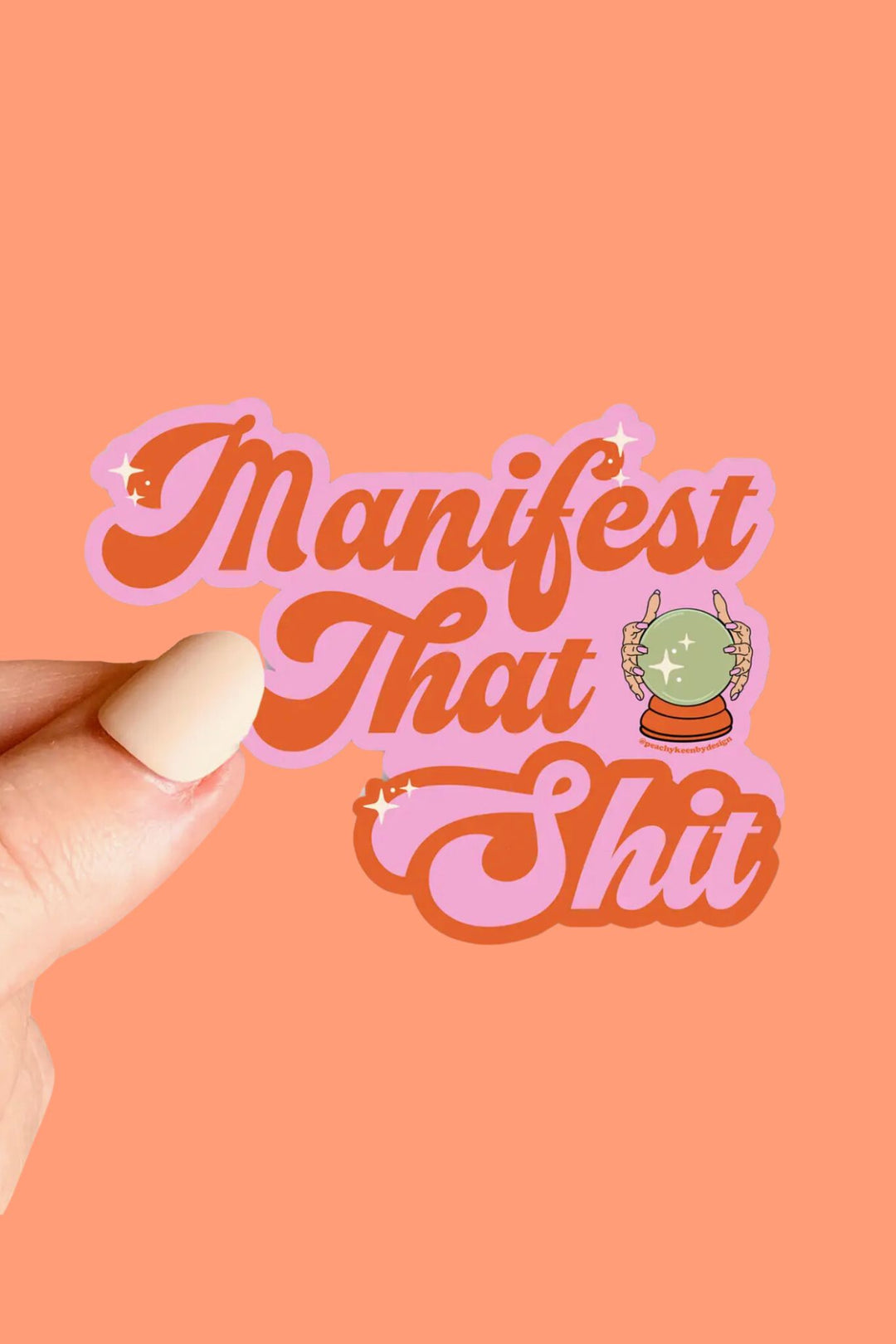 Manifest Sticker - ShopSpoiled