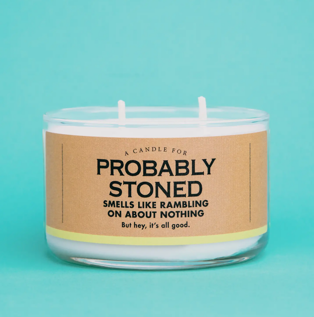 Probably Stoned Candle - ShopSpoiled