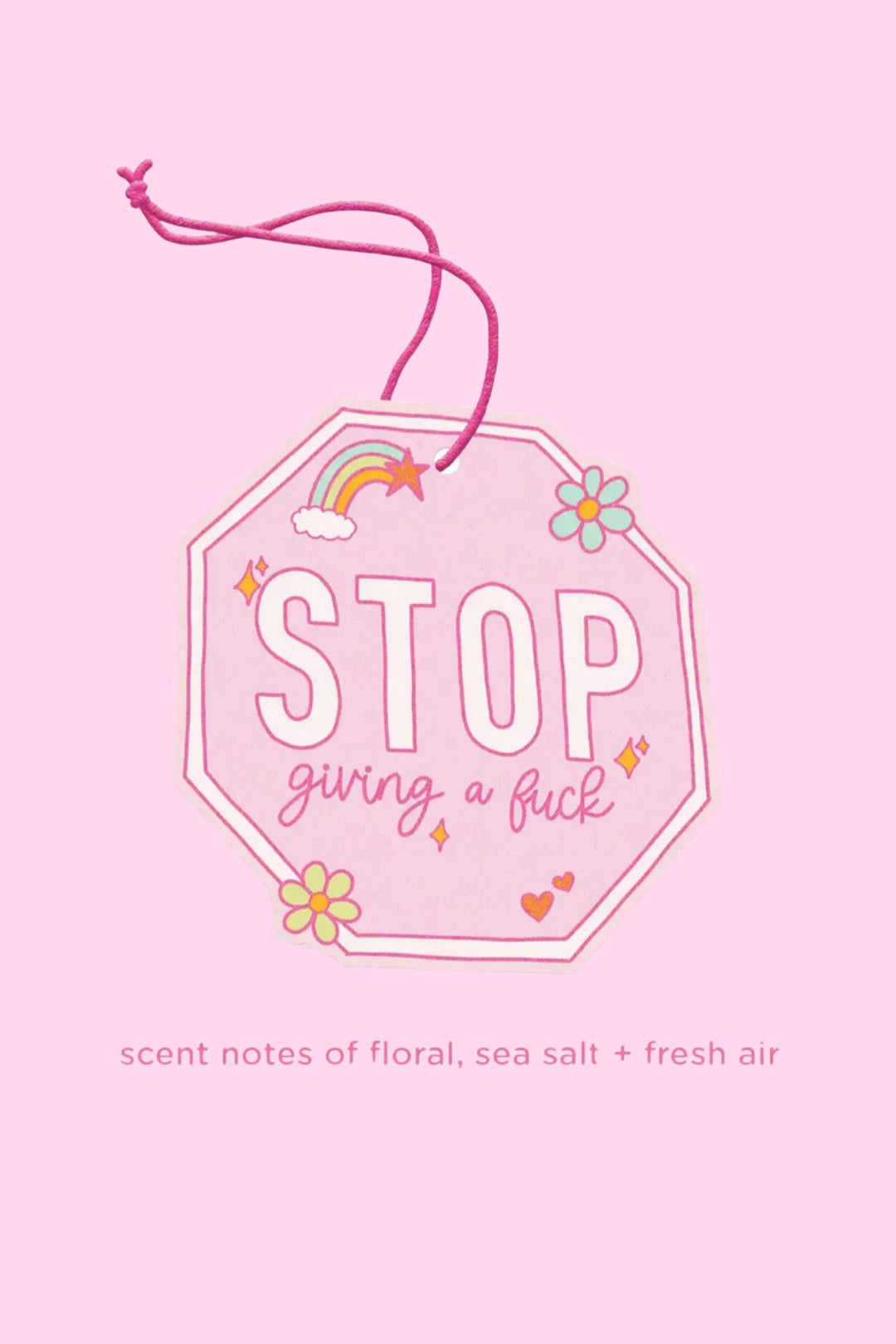 Stop Giving A Fuck Air Freshener - ShopSpoiled