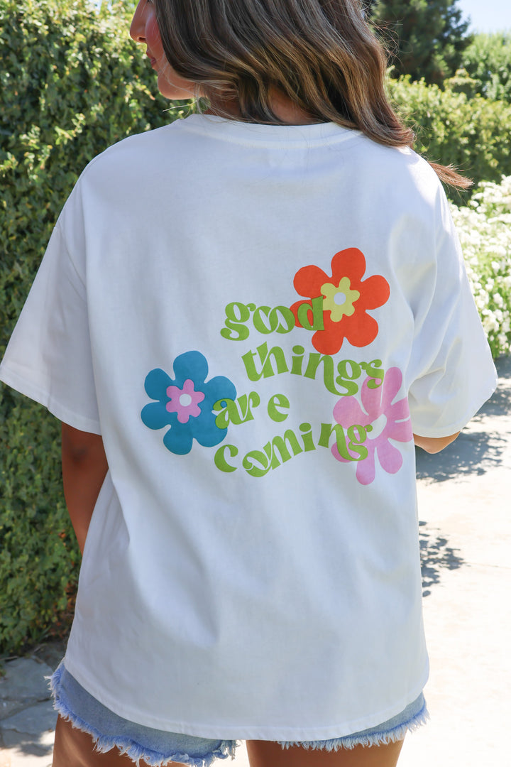 Good Things are Coming Tee - ShopSpoiled