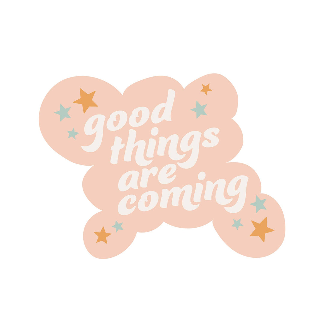 Good Things Sticker - ShopSpoiled