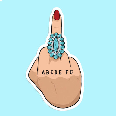 ABCDEFU Middle Finger Turquoise Sticker Decal - ShopSpoiled