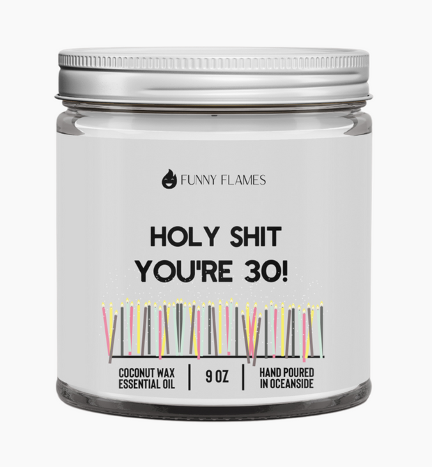You're 30 Candle - ShopSpoiled