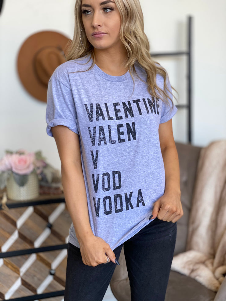 Valentine Vodka Graphic Tee - ShopSpoiled